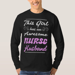 T-shirt Cette Fille A Un Époux Infirmière Magnifique 1