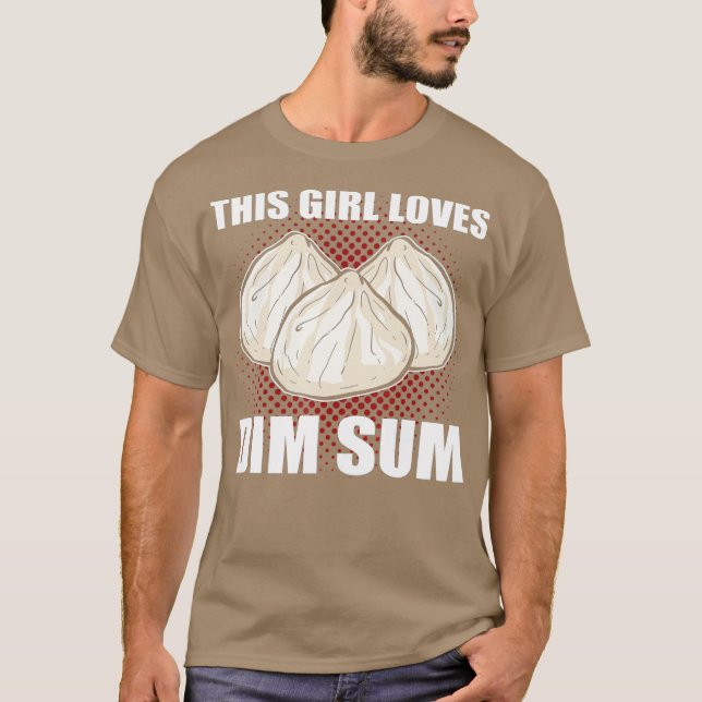 T-shirt Cette fille adore Dim Sum Dumpling Buns (Devant)