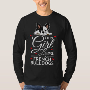 T-shirt Cette fille adore les français Bulldogs Frenchie