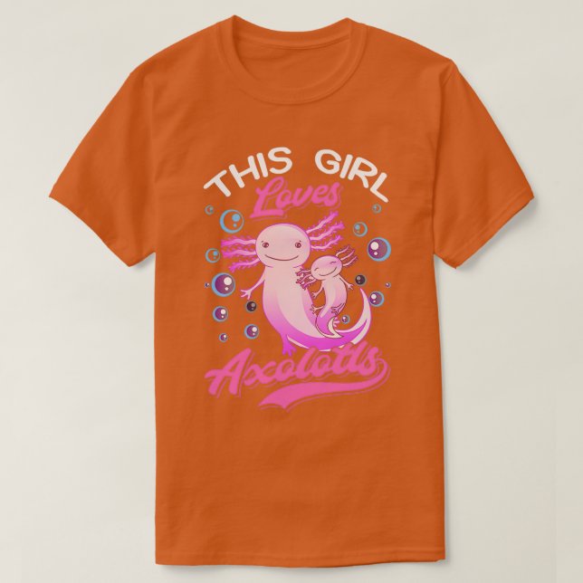 T-shirt Cette fille aime Axolotlx27s Tail Amphibian 4 (Design devant)