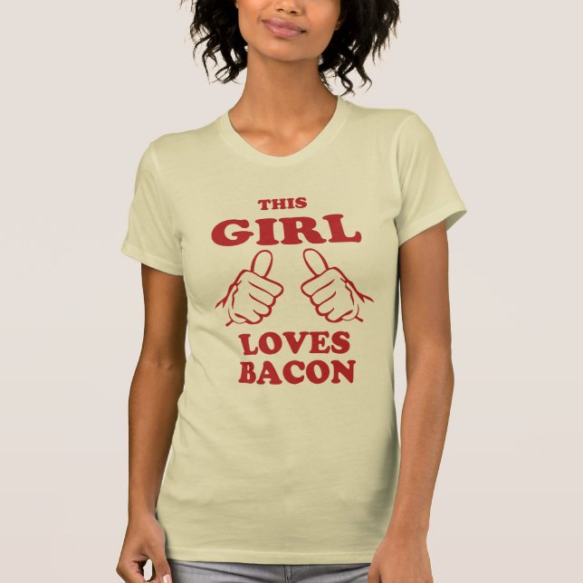 T-shirt Cette Fille aime Bacon (Devant)
