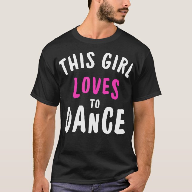 T-shirt Cette Fille Aime Danser Drôle Drôle Danse (Devant)