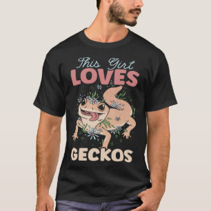 T-shirt Cette fille aime Geckos Reptile Leopard Gecko
