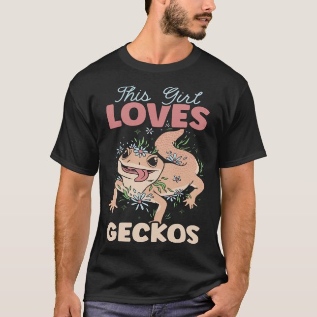 T-shirt Cette fille aime Geckos Reptile Leopard Gecko (Devant)