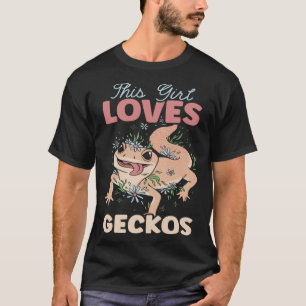 T-shirt Cette fille aime Geckos Reptile Leopard Gecko