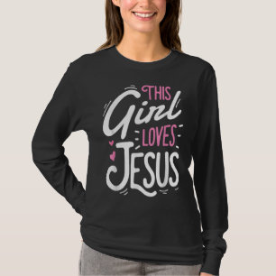 T-shirt Cette fille aime Jésus drôle foi chrétienne Religi