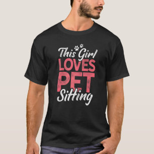T-shirt Cette Fille Aime L'Animal Sitting Chien Sitter Ani