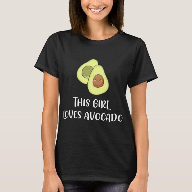 T-shirt Cette Fille Aime L'Avocado Amoureux Fruit Vegan Gi (Devant)