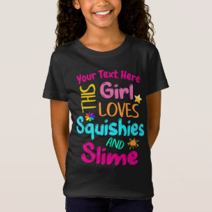 T-Shirt Cette Fille Aime Les Squishies Et Les Slime
