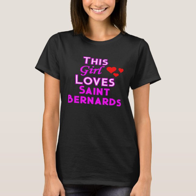 T-shirt Cette fille aime Saint Bernards Amoureux de les ch (Devant)
