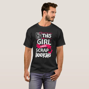 T-shirt Cette fille aime Scrapbooking