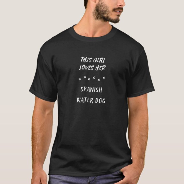 T-shirt Cette fille aime son chien d'eau espagnol (Devant)