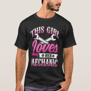 T-shirt Cette Fille Aime Son Mécanicien Machiniste Mécaniq
