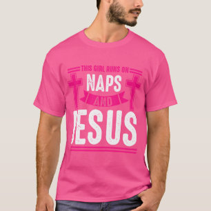 T-shirt Cette Fille Coule Sur Les Naps Jésus