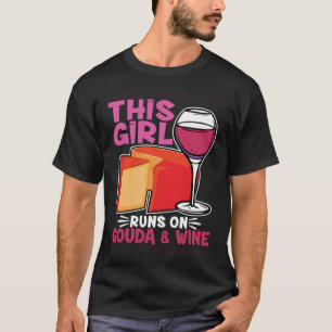 T-shirt Cette Fille Court Sur Gouda Et Fromage De Vin Chee