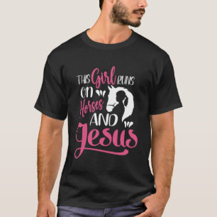 T-shirt Cette fille court sur les chevaux et Jésus les fil