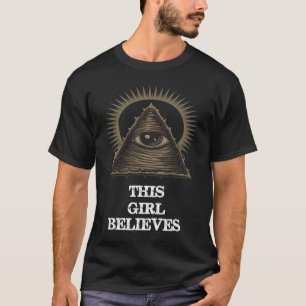T-shirt Cette Fille Croit Une Conspiration Illuminati Éton