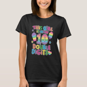 T-shirt Cette fille est maintenant 10 Double Chiffre Pop I