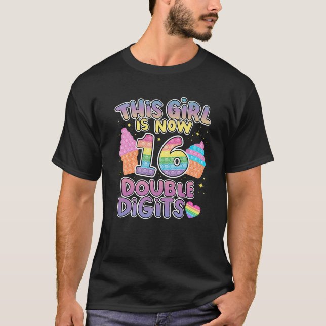 T-shirt Cette Fille Est Maintenant 16 Chiffres Double 16E  (Devant)
