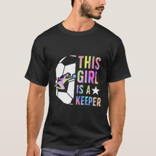 T-shirt Cette Fille Est Un Gardien De But De Football Fill