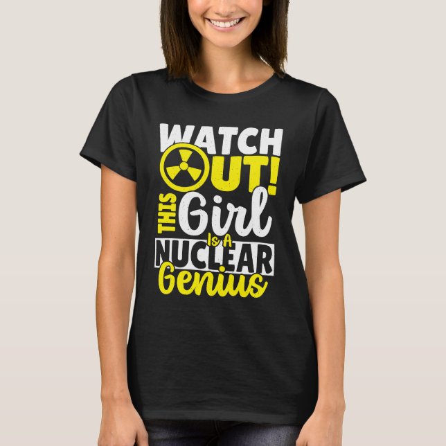 T-shirt Cette Fille Est Un Génie Nucléaire (Devant)
