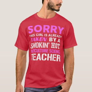 T-shirt Cette fille prise par Hot Agriculture Science