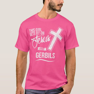 T-shirt Cette Fille Se Déplace Sur Jésus Et Gerbils Religi