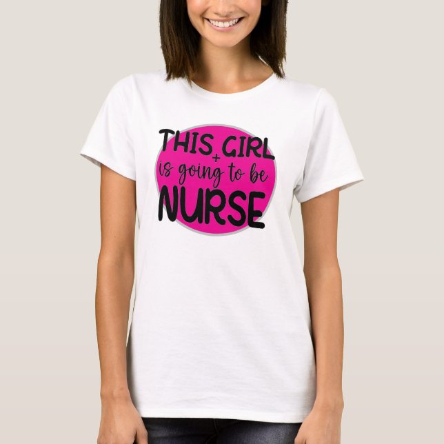 T-shirt Cette fille va être infirmière (Devant)