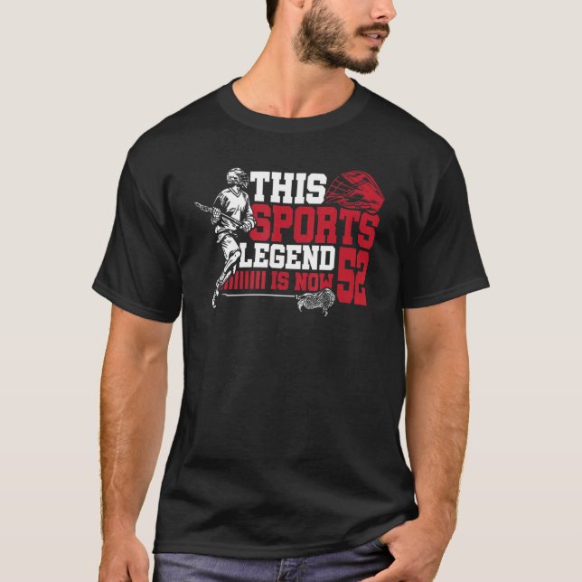 T-shirt Cette Légende Du Sport Est Maintenant 52 Lacrosse  (Devant)