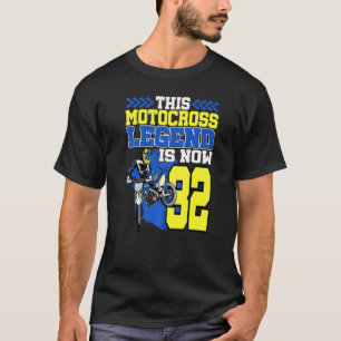 T-shirt Cette Légende Motocross Est Maintenant 32 Motorcyc