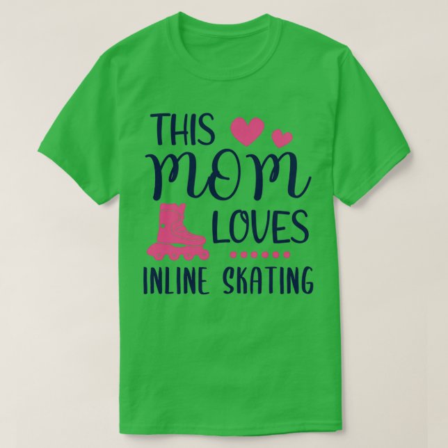 T-shirt Cette maman aime le patinage en ligne Dames cadeau (Design devant)