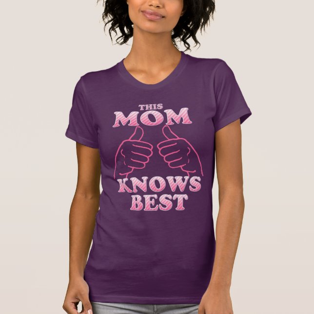 T-shirt Cette maman connaît le mieux en rose (Devant)
