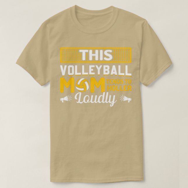 T-shirt Cette maman de volley-ball a tendance à Holler (Design devant)