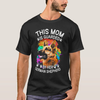 T-shirt Cette maman est gardée par son chien berger allema