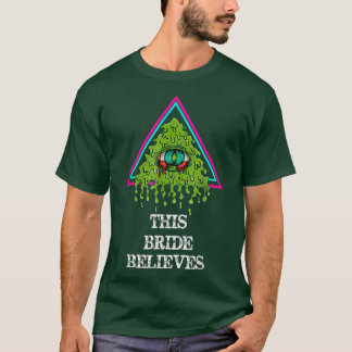 T-shirt Cette Mariée Croit Awesome Drôle Illuminati Cons