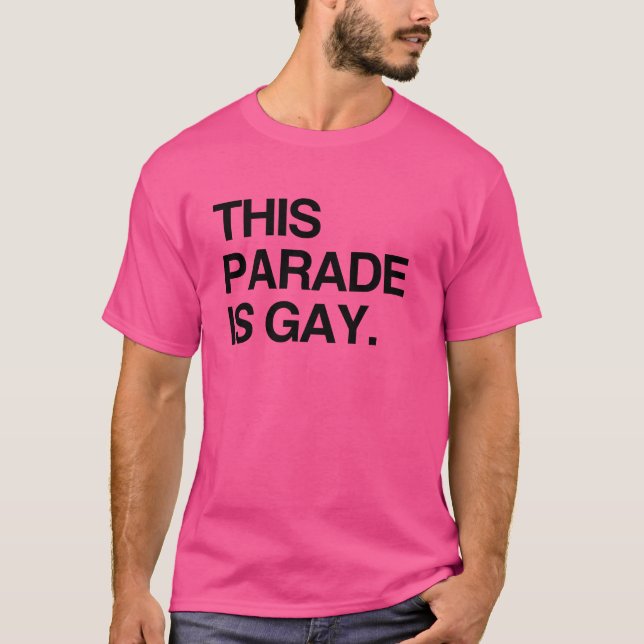 T-shirt Cette parade est gay (Devant)