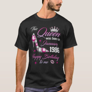 T-shirt Cette Reine Est Née En Janvier 1986 37ème Annivers