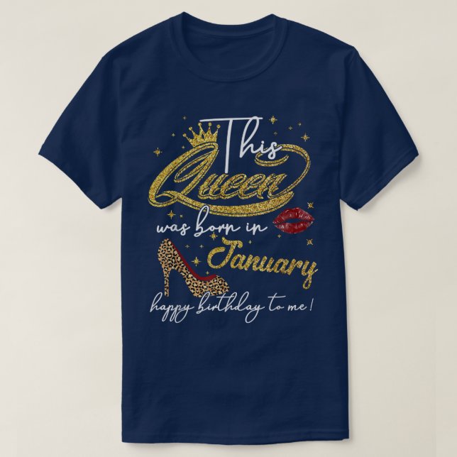 T-shirt Cette Reine Est Née En Janvier Capricorne Annivers (Design devant)