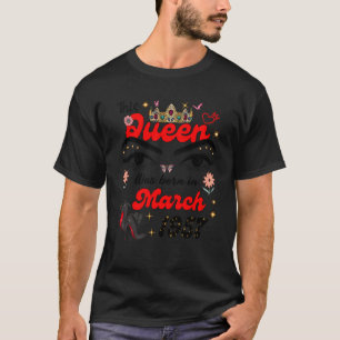 T-shirt Cette reine est née en mars 1957 Mars anniversaire