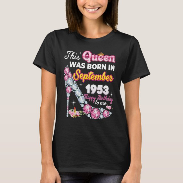 T-shirt Cette Reine Est Née En Septembre 1953 Joyeux 69E B (Devant)