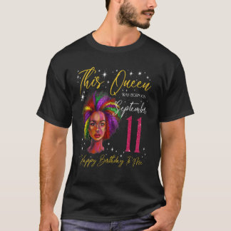 T-shirt Cette Reine Est Née Le 11 Septembre Femme Noire Gi