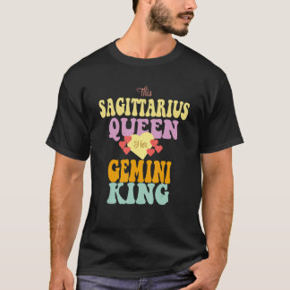T-SHIRT CETTE REINE SAGITTARIUS AIME SA GEMINI KING