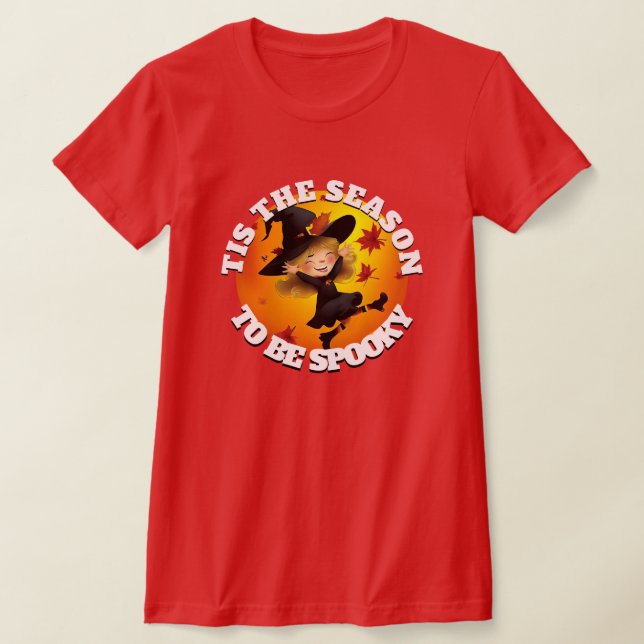 T-shirt Cette saison joyeuse sorcière (Poser)