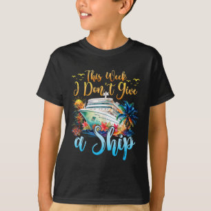 T-shirt Cette semaine, je ne donne pas de vacances de croi