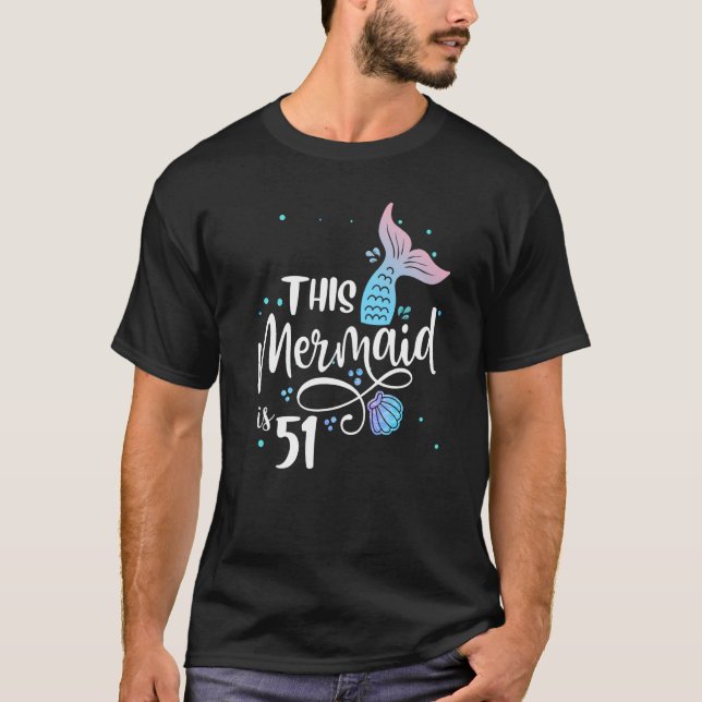 T-shirt Cette Sirène A 51 Ans 51E Anniversaire Mère (Devant)