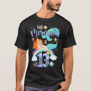 T-shirt Cette Sirène Est 13ème Anniversaire Filles Unicorn