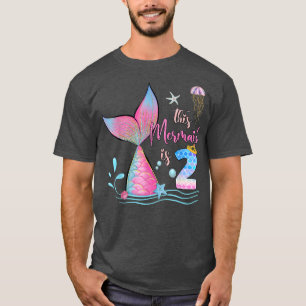 T-shirt Cette Sirène Est 2e Anniversaire Filles Magique 2