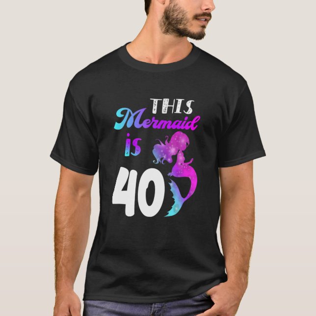T-shirt Cette Sirène Est 40 Ans 40E Anniversaire Partie Th (Devant)