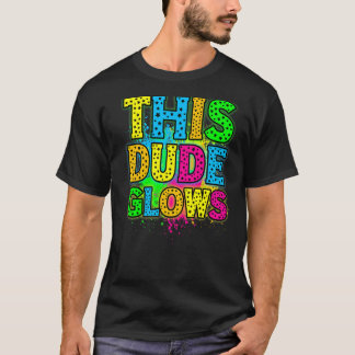T-shirt Cette soirée Dude Glows 80s vintage rétro coloré