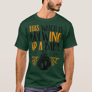 T-shirt Cette sorcière est en train de brasser un bébé enc